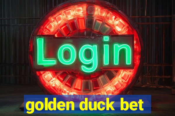 golden duck bet